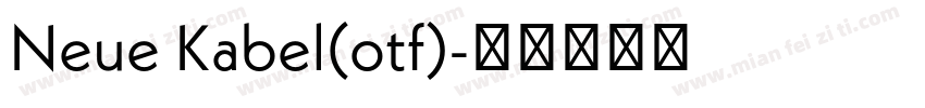 Neue Kabel(otf)字体转换